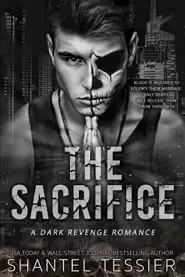 The Sacrifice (L.O.R.D.S. #3) by Shantel Tessier The Sacrifice (L.O.R.D.S. #3)