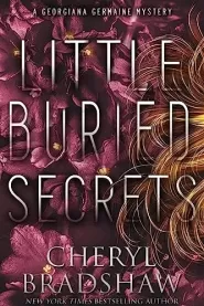 Little Buried Secrets (Georgiana Germaine #8)