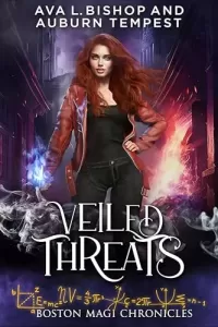 Veiled Threats (Boston Magi Chronicles #4)