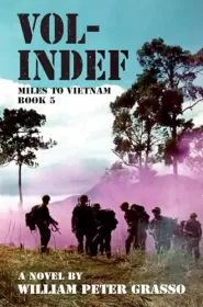 VOL-INDEF (Miles To Vietnam #5)