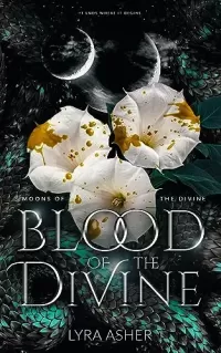 Blood of the Divine (Moons of the Divine #3)