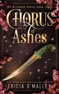 Chorus of Ashes (The Wildsong Series #3)