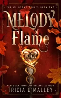 Melody of Flame (The Wildsong Series #2)