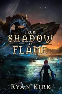 From Shadow to Flame (The Legend of Adani #2)
