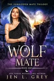 Wolf Mate (The Forbidden Mate Trilogy #1)