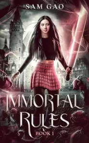 Immortal Rules (Something's Wrong with Kitty Swan #1)