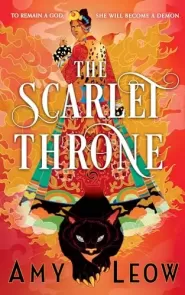 The Scarlet Throne (False Goddess Trilogy #1)