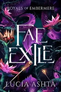Fae Exile (Royals of Embermere #3)