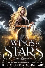 Wings of Stars (Fallen Destiny #1)
