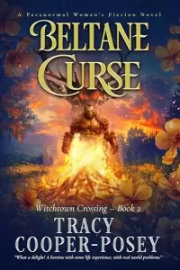 Beltane Curse (Witchtown Crossing #2)