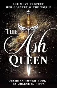 The Ash Queen (The Obsidian Tower #1)