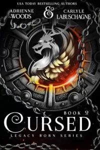 Cursed (Legacy Born Series #2)