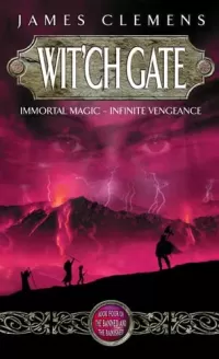 Wit'ch Gate (The Banned and the Banished #4)