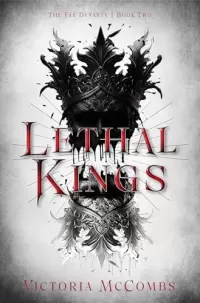 Lethal Kings (The Fae Dynasty #2)