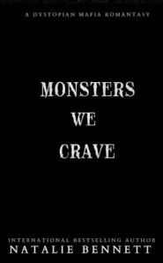 Monsters We Crave (Maelstrom #1)