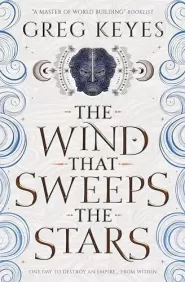 The Wind that Sweeps the Stars (Engines of the Earth #2)