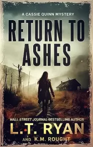 Return to Ashes (Cassie Quinn #8)