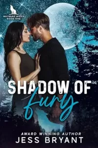 Shadow of Fury (Wayward Mates Series #1)