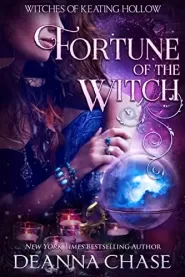 Fortune of the Witch (Witches of Keating Hollow #15)