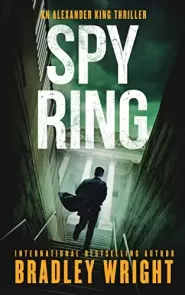 Spy Ring (Alexander King #7)