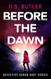 Before the Dawn (Detective Karen Hart #8)