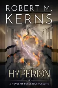 Hyperion (Sorcerous Pursuits #2)