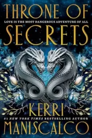 Throne of Secrets (Kingdom of the Wicked #4)