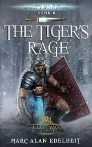 The Tiger's Rage (The Stiger Chronicles #8)