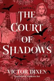 The Court of Shadows (Vampyria Saga #1)