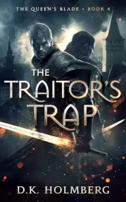 The Traitor's Trap (The Queen's Blade #4)