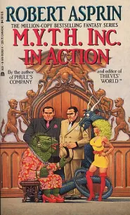 M.Y.T.H. Inc. in Action (Myth Adventures #9)
