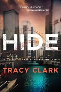 Hide (Detective Harriet Foster #1)
