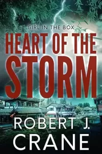 Heart of the Storm (The Girl in the Box #58)