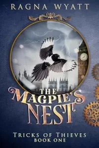 The Magpie's Nest (Tricks of Thieves #1)
