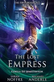 The Lost Empress (The First Beaufont #2)
