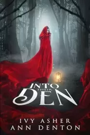 Into Their Den (The Eerie #2)