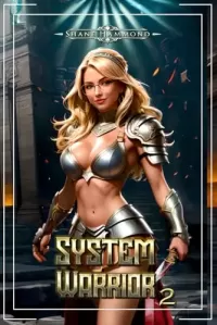 System Warrior 2 (Champions of the Arena #2)