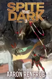 Spite the Dark: 3 (Spite the Dark #3)
