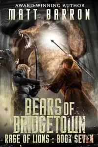 The Bears of Bridgetown (Rage of Lions #7)