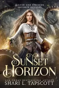 Sunset Horizon (Silver and Orchids: Greybrow Brothers #3)