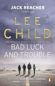 Bad Luck and Trouble (Jack Reacher #11)