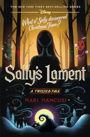 Sally's Lament (Twisted Tales #16)