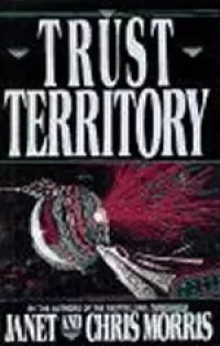 Trust Territory (Threshold #2)