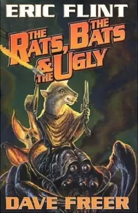 The Rats, the Bats & the Ugly (Rats, Bats and Vats #2)
