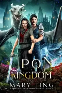 Once Upon A Kingdom (Once Upon A Legend #2)