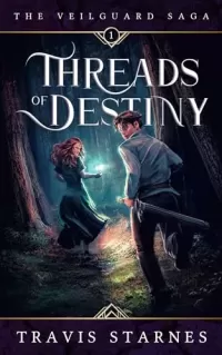 Threads of Destiny (The Veilguard Saga #1)