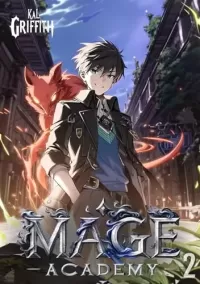 Mage Academy 2: A LitRPG Magic Academy Light Novel (Imperial Summoner #2)