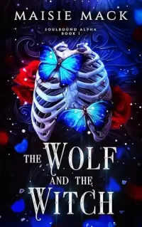 The Wolf and the Witch (Soulbound Alpha #1)