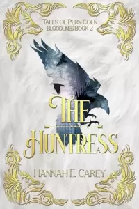 The Huntress (Bloodlines #2)