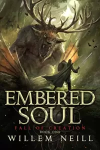 Embered Soul (The Fall of Creation #1)
